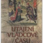 Jedinou činností hodnou člověka je boj proti času