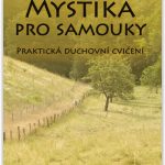 Podivuhodné srdce mystiky